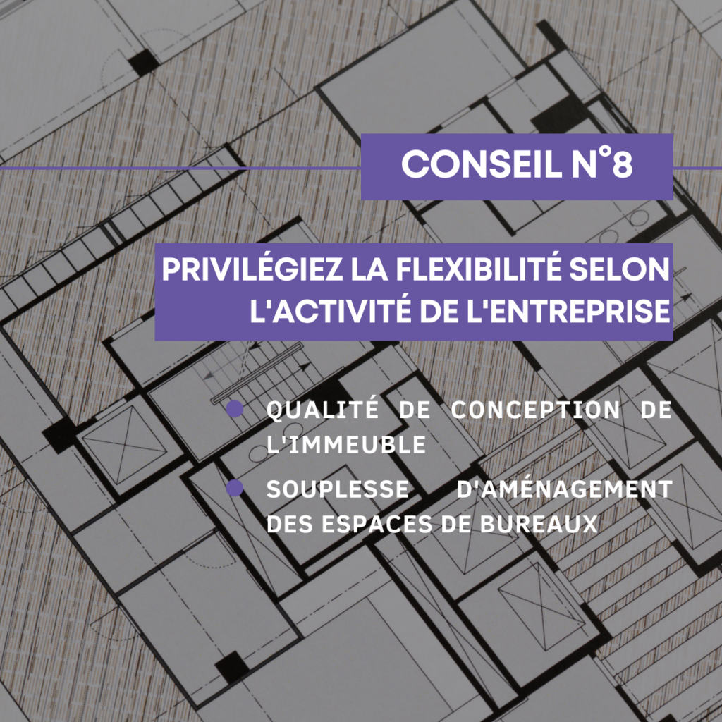 Conseil n°8-Comment choisir ses bureaux